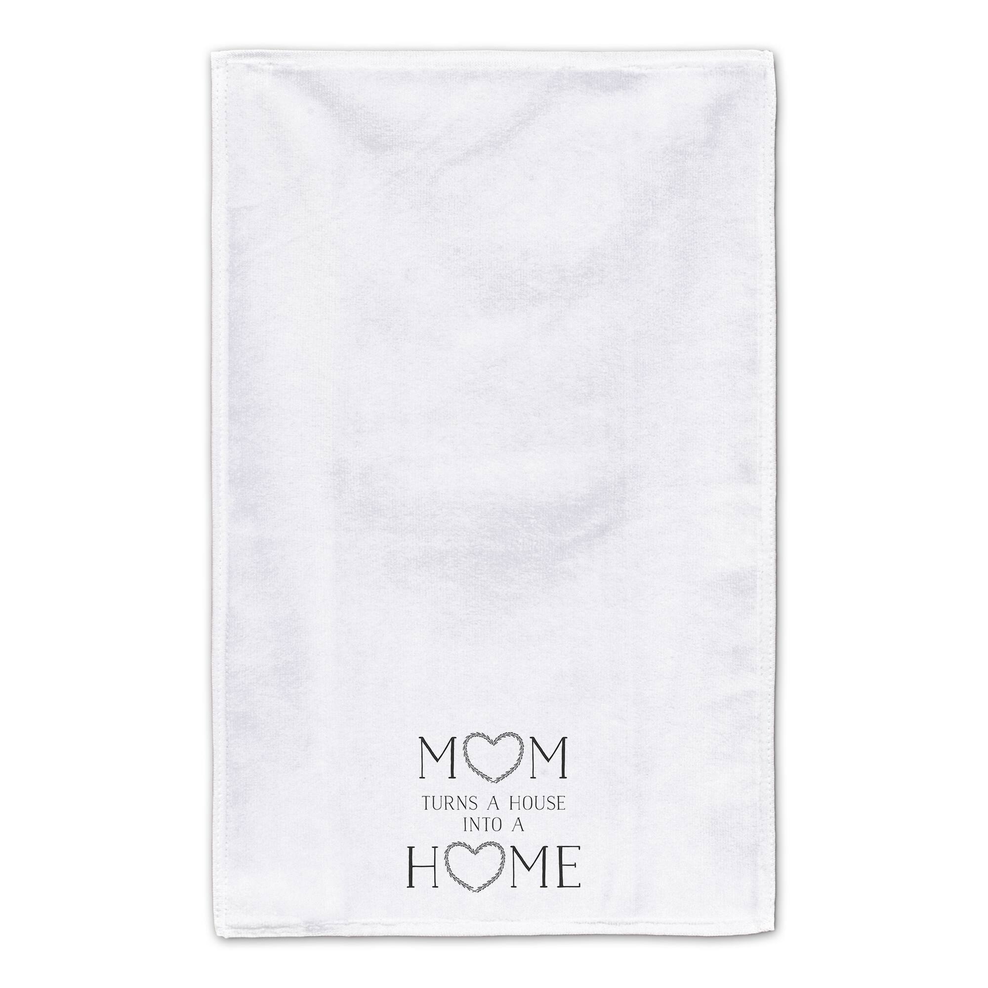 Mom Turns a House into a Home Tea Towel Set